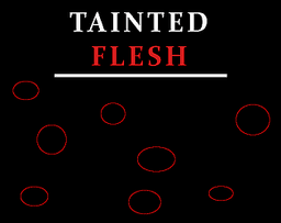 Gratis en itch.io: Tainted Flesh de ramose-tsimbina