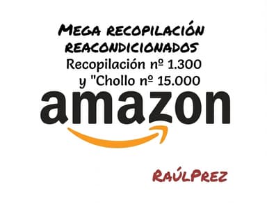 Mega Recopilación Productos Reacondicionados Amazon - Amazon