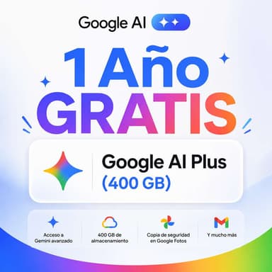 GRATIS :: 1 Año de Google Gemini AI Plus | Estudiantes | +Ofertas Google AI Pro + YouTube Premium 5.49€ / mes - Google