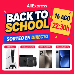 SORTEAZO ÉPICO oficial en nuestro DIRECTO del Back to School de AliExpress (Actualizado 05:20h)