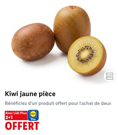 [Lidl+] Lot de 3 kiwis jaunes (2 + 1 offert) - Lidl