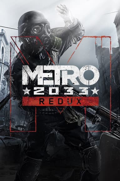 Metro 2033 Redux sur Xbox One & Series X|S (Dématérialisé) - Xbox Store