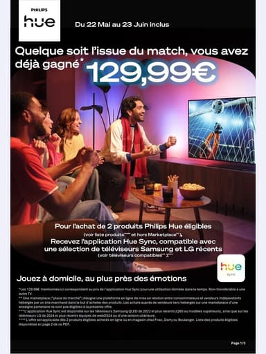 Pour l'achat de deux produits Philips Hue sur une sélection, l'application Philips Hue Sync est offerte (Voir conditions) - Tally