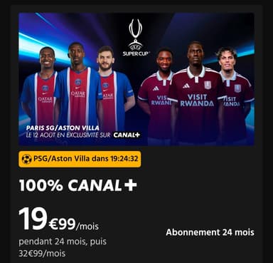 Offre Spéciale Abonnement 100% Canal+ à 19,99€ pendant 24 Mois puis 32,99€ - Canal+