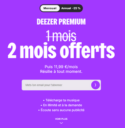 [Nouveaux Clients] 2 mois d'Abonnement à Deezer Premium Gratuits