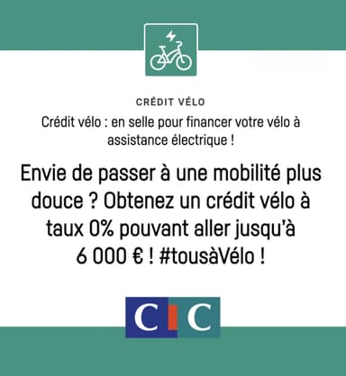 Crédit Vélo Taux à 0% TAEG Fixe - 48 Mois Max, 6000€ Max (sous conditions) - CIC