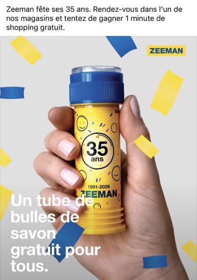 Un tube de bulles de savon gratuit pour tout achat en magasin - Zeeman