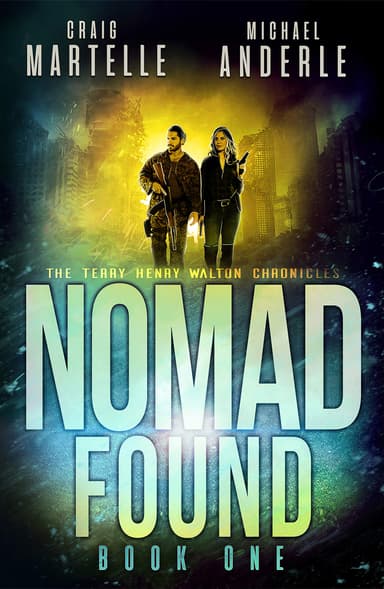 SciFi - Craig Martelle + Michael Anderle - Nomad Found : A Kurtherian Gambit Series (Terry Henry Walton Chronicles Book 1) Kindle Edition - Amazon