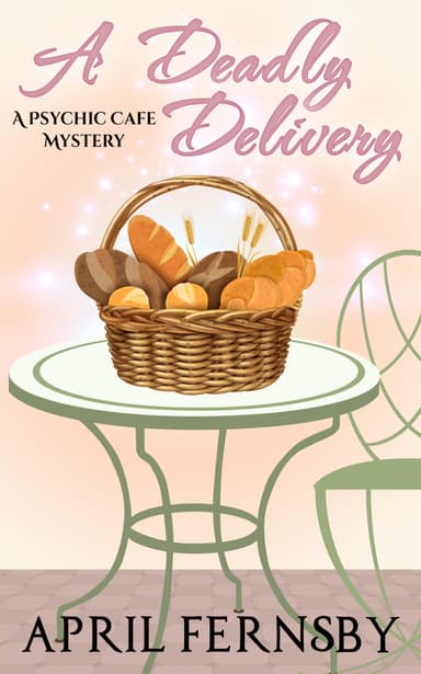 A Deadly Delivery: A Psychic Cafe Mystery - Kindle Edition - Amazon