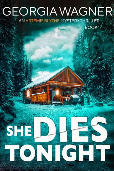 Georgia Wagner - She Dies Tonight: An Artemis Blythe FBI Mystery Thriller - Kindle Edition - Amazon
