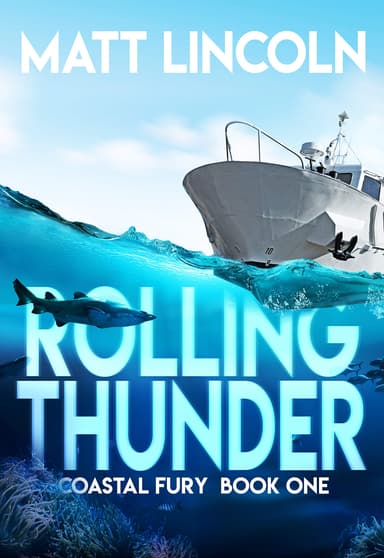 Matt Lincoln - Rolling Thunder (Coastal Fury Book 1) Kindle Edition - Amazon