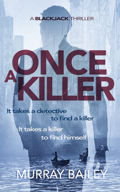 Once A Killer: A BlackJack Thriller - Kindle Edition - Amazon
