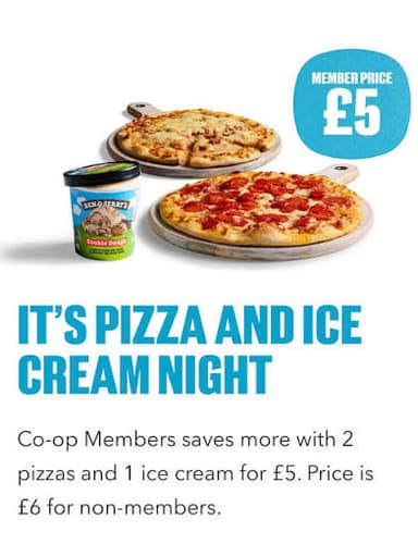 2 x Co-Op Stonebaked Pizzas + 465ml Tub of Ben & Jerry's - £5 Co-Op Members - Co Op