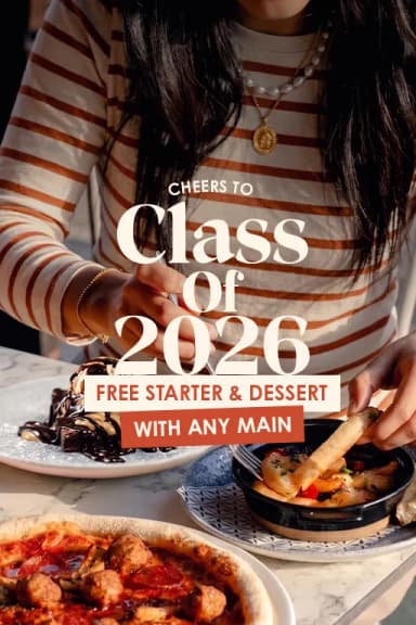 Free Starter And Dessert with Purchase Of a main - With Voucher via Sign Up - A Level & GCSE Graduates - Participating Restaurants - Bella Italia