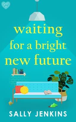 Sally Jenkins - Waiting for a Bright New Future - Kindle Edition