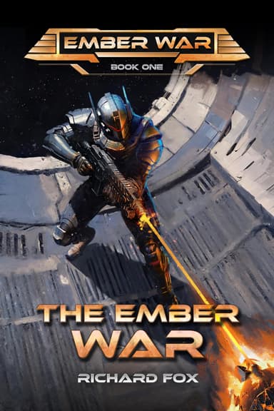 SciFi - Richard Fox - The Ember War (The Ember War Saga Book 1) Kindle Edition - Amazon