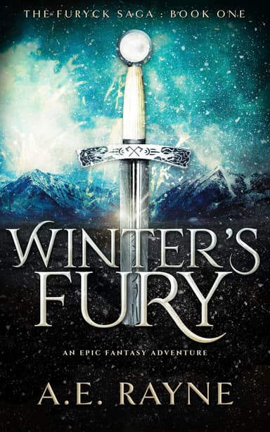 A.E. Rayne Winter's Fury: An Epic Fantasy Adventure (The Furyck Saga Book 1 of 6) - Kindle Edition - Amazon
