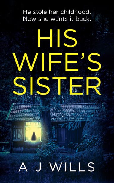 Crime Thriller - A J Wills - His Wife's Sister Kindle Edition - Amazon