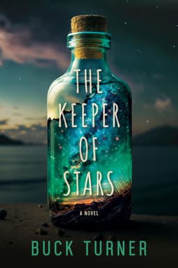 Buck Turner - The Keeper of Stars: A Novel Kindle Edition