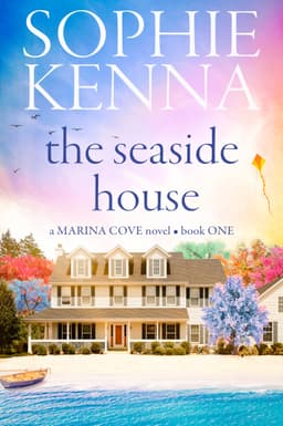 The Seaside House by Sophie Kenna, Kindle Edition
