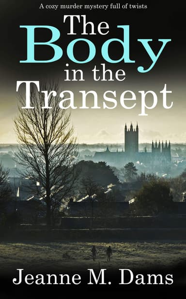 THE BODY IN THE TRANSEPT a cozy murder mystery full of twists (Dorothy Martin Mysteries Book 1) - kindle edition - Amazon