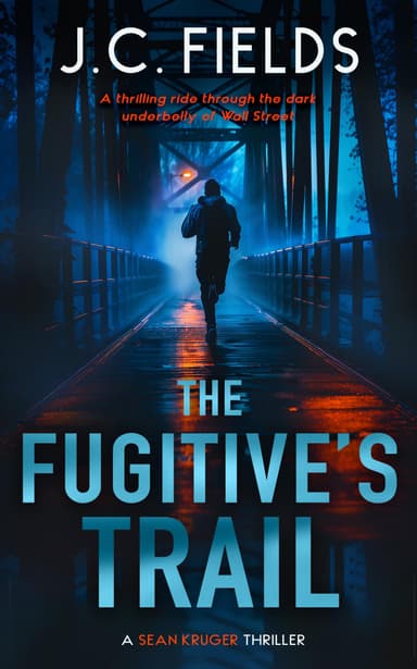 The Fugitive's Trail: An FBI Mystery Thriller (The Sean Kruger Series Book 1) - Kindle Edition - Amazon