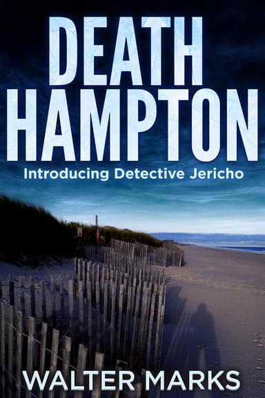 Crime Thriller - Walter Marks - Death Hampton (The Detective Jericho series Book 1) Kindle Edition - Amazon