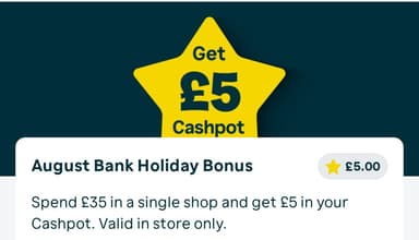 Asda Rewards August Bank Holiday Mission - spend £35 in one shop receive £5 in cashpot (in-store only, selected accounts) - ASDA Groceries