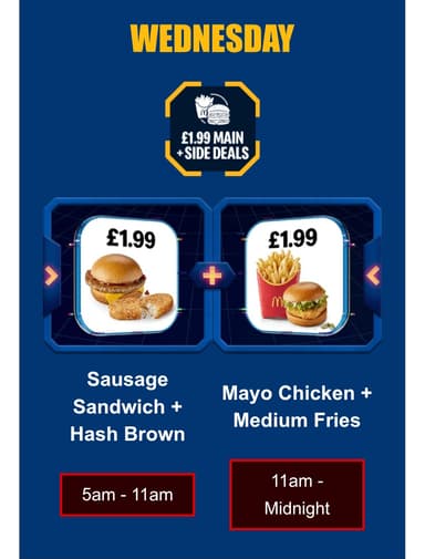 Mayo Chicken + Medium Fries (11am - Midnight) / Sausage Sandwich + Hash Brown (5am to 11am) - Selected Account via app - McDonalds