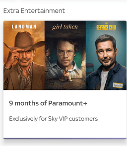 9 months of free paramount plus (basic) via my sky vip app silver customers - Selected accounts