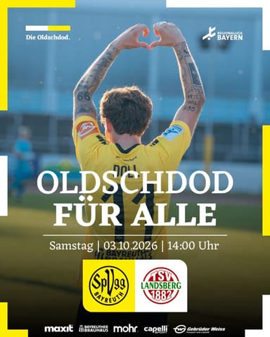 [SpVgg Bayreuth] Kostenloser Eintritt zum Regionalligaspiel vs. TSV Landsberg I Steh- und wenige Sitzplätze noch verfügbar I 3. Oktober - SpVgg Oberfranken Bayreuth Von 1921