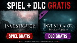 [Steam] Investigator und DLC Survivor Update kostenlos geworden zum 10. Jubiläum statt 3,99€ | atmosphärisches First-Person-Horror-Adventure