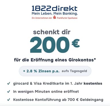 [1822direct] 150€ Prämie für Girokonto Neukunden + 50€ Prämie für Abschluss VISA +40€ Tarifcheck (3x min. 1000€ Gehaltseingang) - 1822direkt Bank