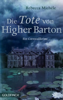 (Kindle, Tolino) Die Tote von Higher Barton: Ein Cornwall Krimi mit Mabel Clarence (eBook) | 1.400 Bewertungen