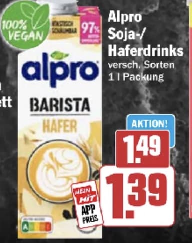 Alpro Soja o. Haferdtink z.B. Barista 1l 1,49€ mit HIT App 1,39€ - Hit