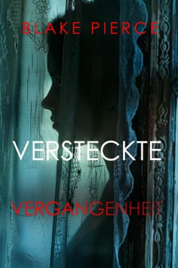 (Amazon Kindle) Versteckte Vergangenheit / Gratis eBook
