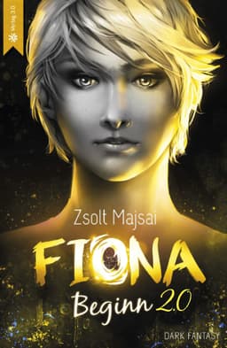 (Amazon Kindle) Fiona - Beginn 2.0 | Teil 1 von 'Die Kristallwelten-Saga' | Urban Fantasy | eBook | 4,1*730 Bew.