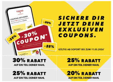 [Takko Friends] 30% Coupon, 2x 25% Coupon und 1x 20% Coupon ohne MBW - Takko