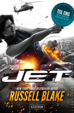 (Kindle) JET: Thriller von New York Times Bestseller Autor Russell Blake (ebook) -- 4 Sterne / 2.000 Bewertungen