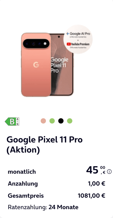 O2 (ohne Vertrag): Google Pixel 11 256GB inkl. Trade in 707,99€ | Pixel 11 Pro 787,99€ | Pixel 11 Pro XL 885,99€ - O2