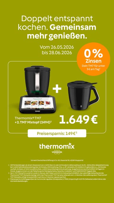 [Genuss-Zeit-Paket] Vorwerk Thermomix TM7, 2. Mixtopf, Gareinsatz, Rühraufsatz | 0% Finanzierung möglich | bis 28.06. - Vorwerk