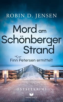 (Amazon Kindle) Finn Petersen ermittelt: Mord am Schönberger Strand | Ostseekrimi | eBook | abgeschlossener Fall | 4,1*850 Bew.