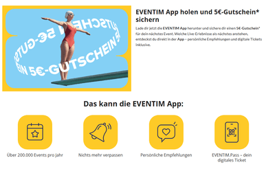 5 € EVENTIM Gutschein für erste App-Bestellung und Werbeeinwilligung (MBW 30 €) - EVENTIM