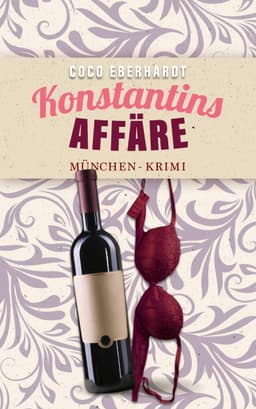 Konstantins Affäre von Coco Eberhardt (Konstantins unfreiwillige Fälle 4) | E-Book Amazon Kindle, Thalia, Tolino, Google, epub | 4*  600