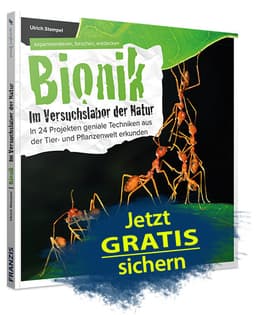 (Franzis) Bionik (ebook) | gratis statt 10€ | Direktlink im Text | 24 Projekte mit genialen Techniken aus der Tier- und Pflanzenwelt