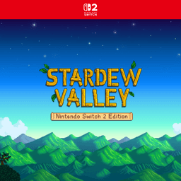 [Nintendo eShop] Stardew Valley – Nintendo Switch 2 Edition – kostenloses Upgrade für Besitzer der Switch 1 Version