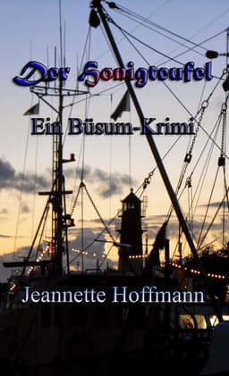 Der Honigteufel: Ein Büsum-Krimi (Deneb) / Gratis Ebook /4* bei 1.2k Bewertungen