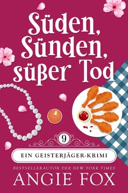 (Amazon Kindle) Süden, Sünden, süßer Tod (Ein Geisterjäger-Krimi 9) | abgeschlossener Fall | eBook | 4,6*570 Bew.