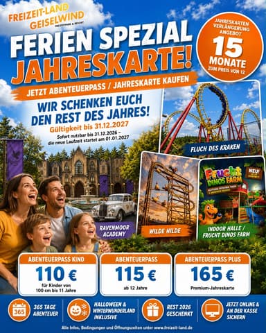 Freizeitland Geiselwind - Abenteuerpass 2027 kaufen und restl. Laufzeit 2026 geschenkt