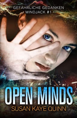 (Amazon Kindle, Google Play, Apple) Open Minds - Gefährliche Gedanken | eBook | abgeschlossene Handlung | Science Fiction | 4,2*725